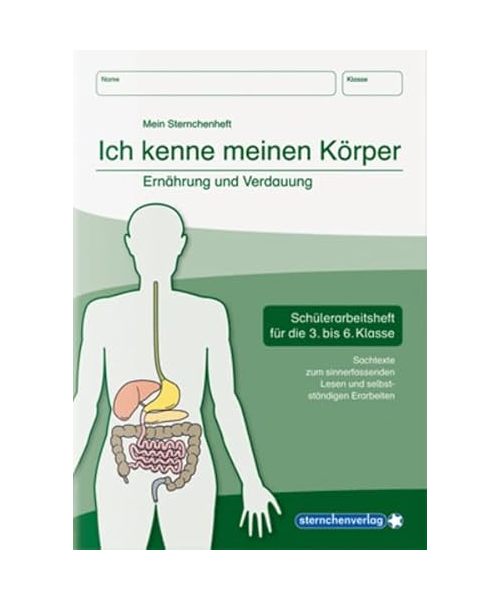 Ich kenne meinen Körper - Ernährung und Verdauung