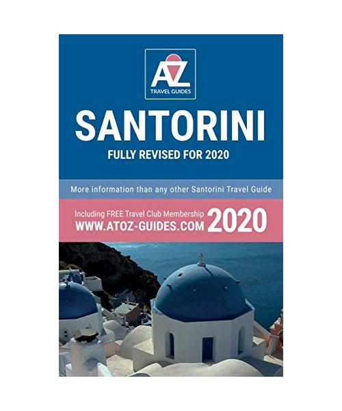 A to Z guide to Santorini 2020
