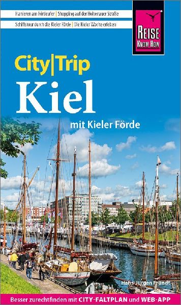 Reise Know-How CityTrip Kiel mit Kieler Förde