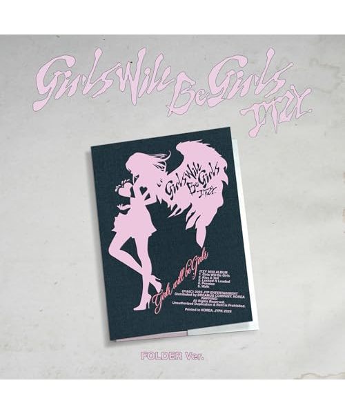 Girls Will Be Girls (FOLDER Ver.)