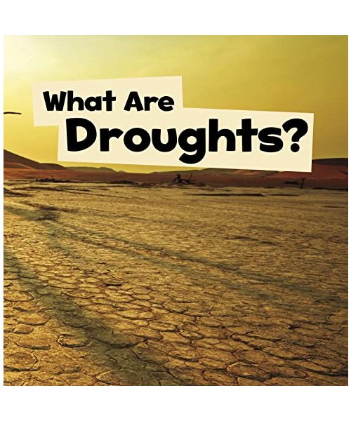 What Are Droughts?