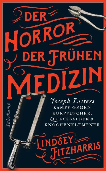 Der Horror der frühen Medizin