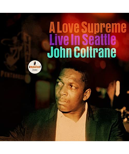 A Love Supreme: Live in Seattle [Vinyl LP]