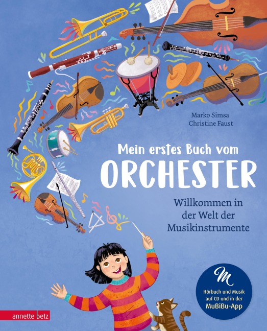 Mein erstes Buch vom Orchester (Das musikalische Bilderbuch mit CD und zum Streamen)