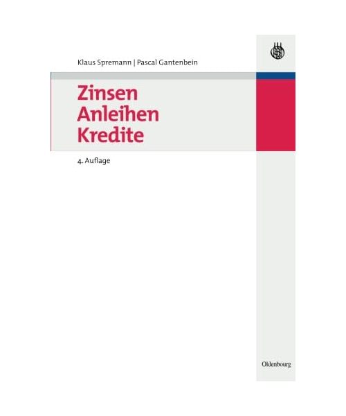 Zinsen, Anleihen, Kredite