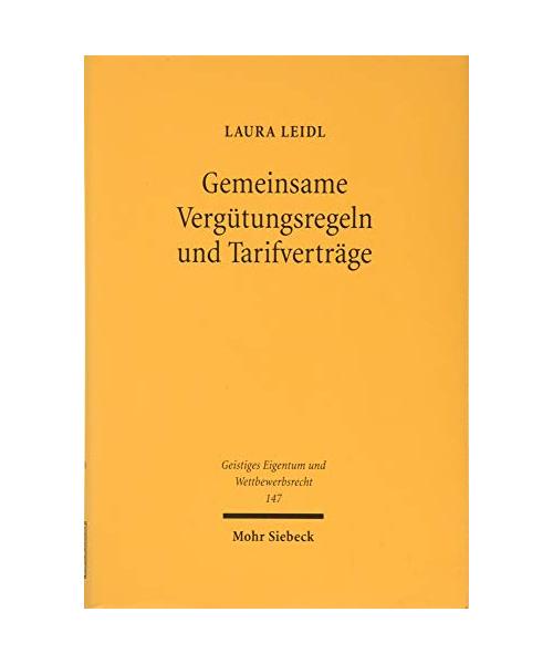 Gemeinsame Vergütungsregeln und Tarifverträge