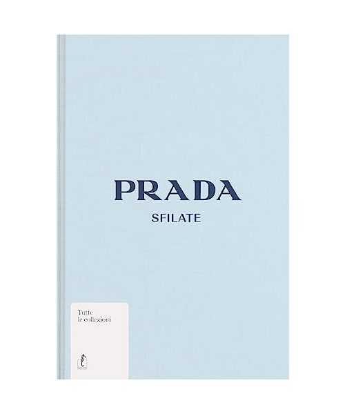 Prada. Sfilate