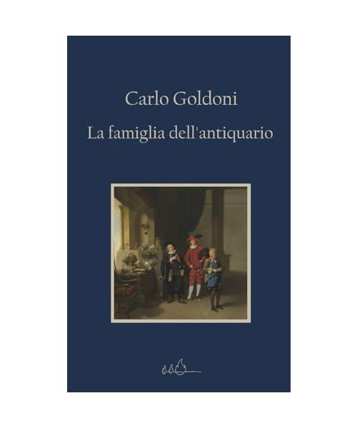 La famiglia dell'antiquario: Edizione Integrale