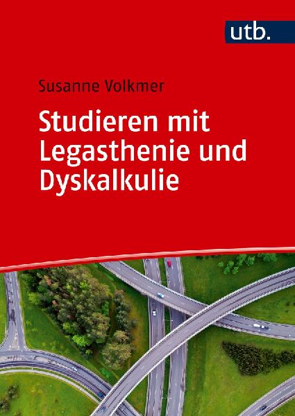 Studieren mit Legasthenie und Dyskalkulie
