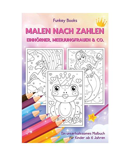 Malen nach Zahlen - Einhörner, Meerjungfrauen & Co.