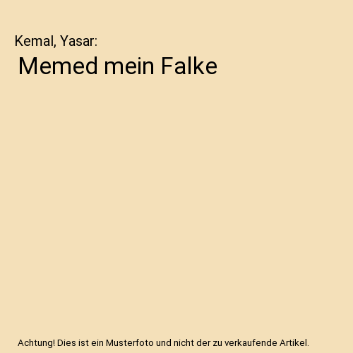 Memed mein Falke