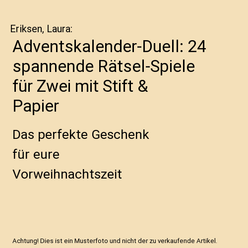 Adventskalender-Duell: 24 spannende Rätsel-Spiele für Zwei mit Stift & Papier