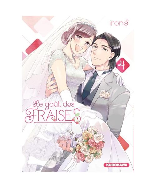 Le goût des fraises - tome 4