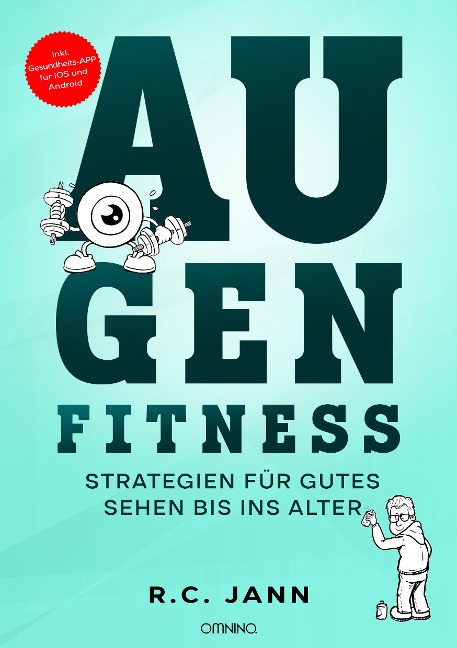 AUGENFITNESS: Strategien für gutes Sehen bis ins Alter