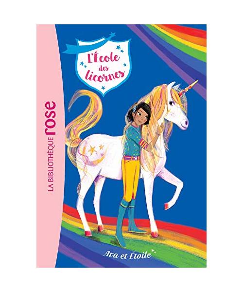 L'école des Licornes 03 - Ava et Etoile