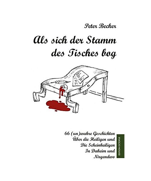 Als sich der Stamm des Tisches bog