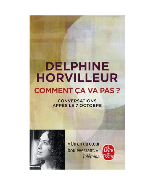 Comment ça va pas ?: Conversations après le 7 octobre