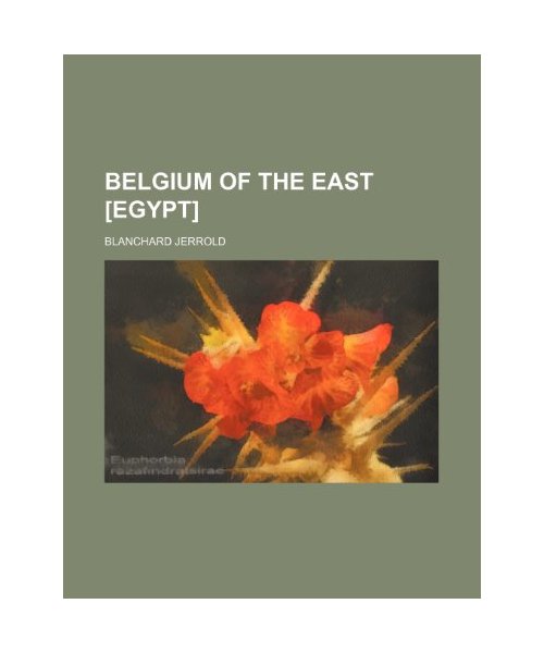Belgium of the East [Egypt]