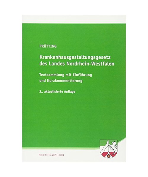 Krankenhausgestaltungsgesetz des Landes Nordrhein-Westfalen