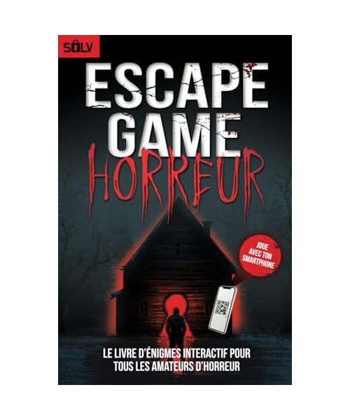 Escape Game Horreur: Le livre d'énigmes interactif pour tous les adultes fans d'horreur et d'enquêtes criminelles à résoudre (Livres Escape Game 2.0)