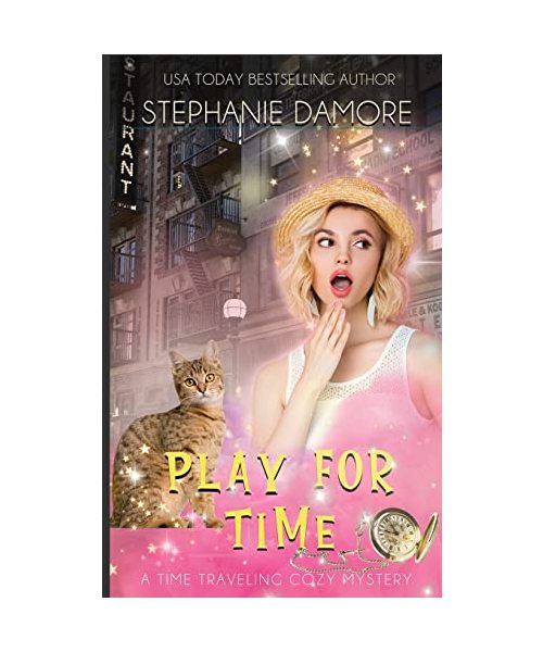 Play For Time: A Time Travel Mystery