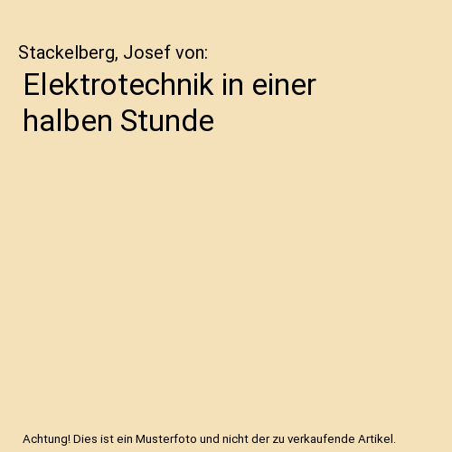 Elektrotechnik in einer halben Stunde