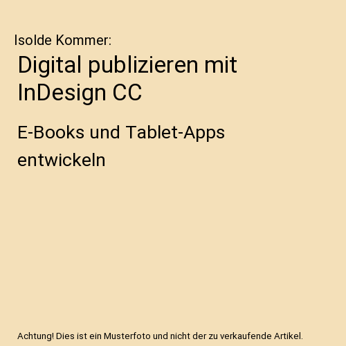 Digital publizieren mit InDesign CC