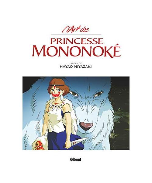 L'Art de Princesse Mononoke (Princesse Mononoké (L'Art de Princesse Mononoke))