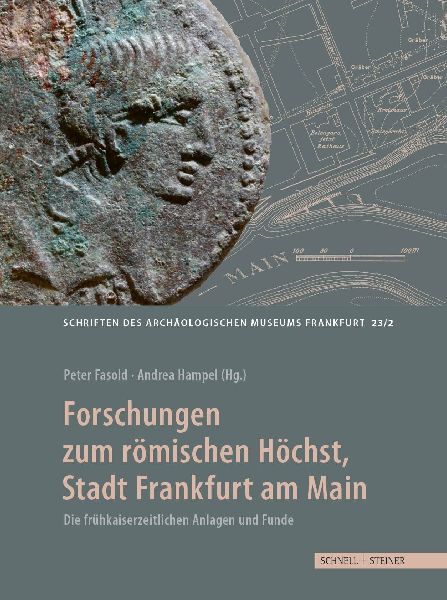 Forschungen zum römischen Höchst, Stadt Frankfurt am Main