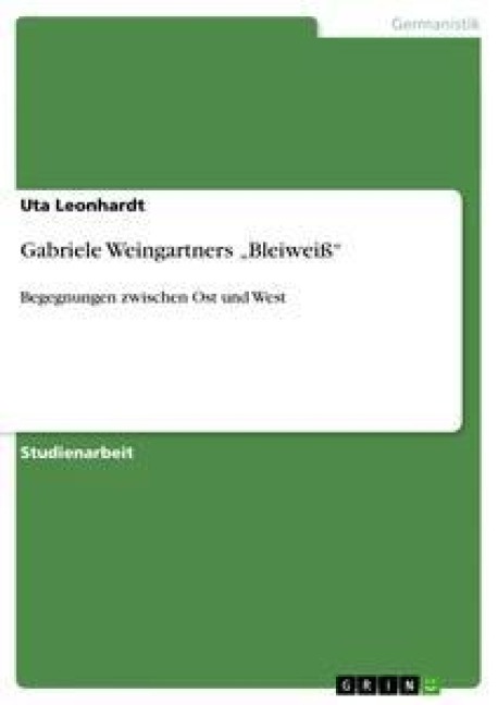 Gabriele Weingartners "Bleiweiß"