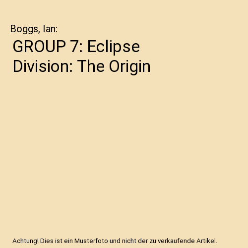 GROUP 7: Eclipse Division: The Origin