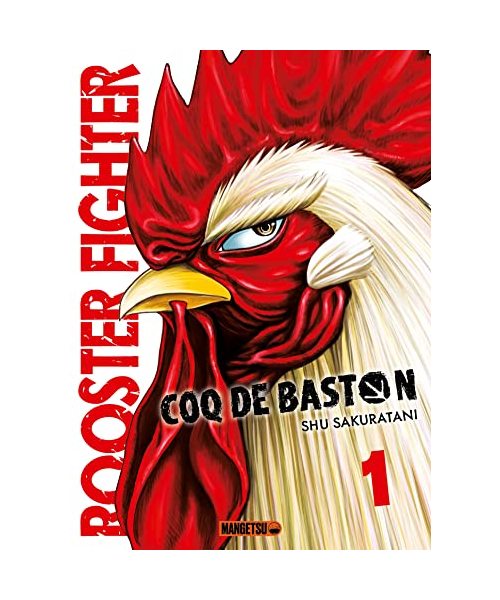 Rooster Fighter - Coq de Baston T01