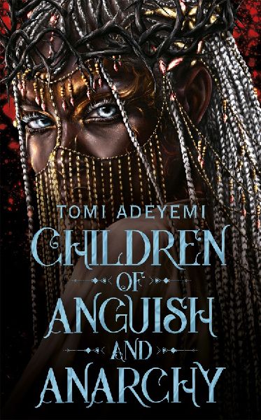 Children of Anguish and Anarchy