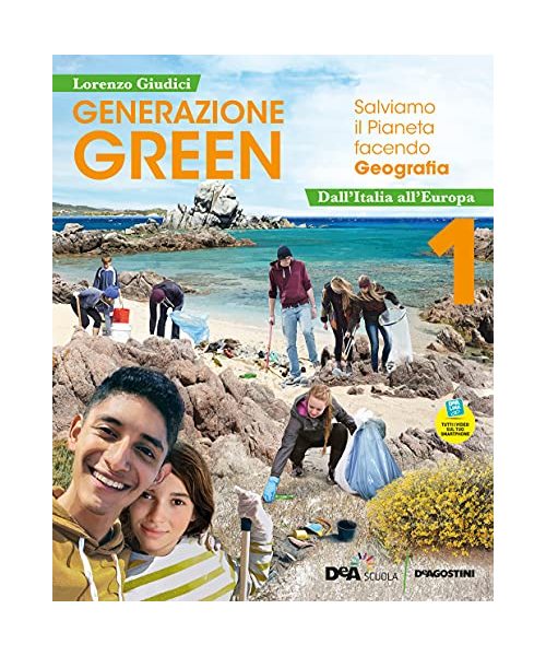 Generazione green. Con Atlante 1, Regioni d'Italia, Educazione civica. Per la Scuola media. VOL. 1. Con e-book. Con espansione online. Da Italia all'Europa (Vol. 1)