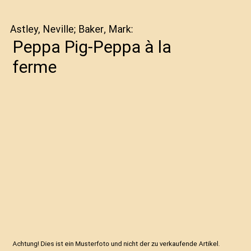 Peppa Pig-Peppa à la ferme