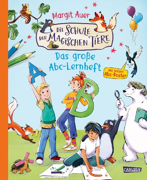 Die Schule der magischen Tiere Beschäftigung: Das große Abc-Lernheft