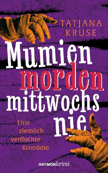 Mumien morden mittwochs nie