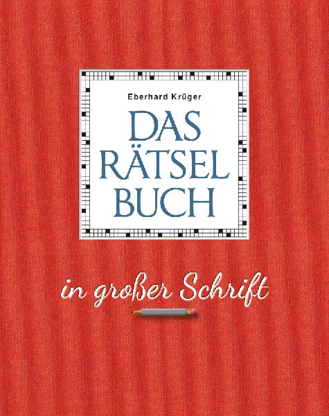 Das Rätselbuch in großer Schrift - Geschenkedition