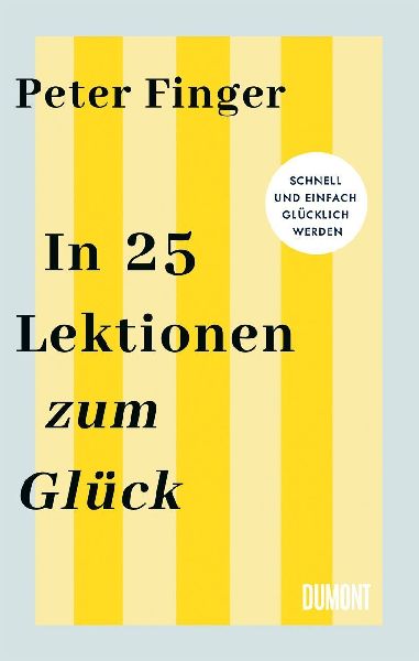 In 25 Lektionen zum Glück