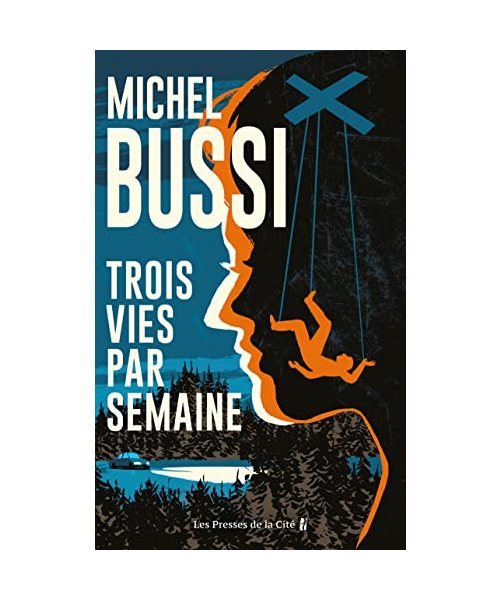 Trois vies par semaine