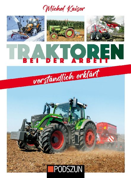 Traktoren bei der Arbeit verständlich erklärt