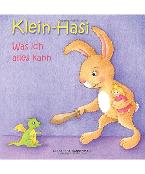 Klein-Hasi - Was ich alles kann. Ein Bilderbuch für die Kleinsten.
