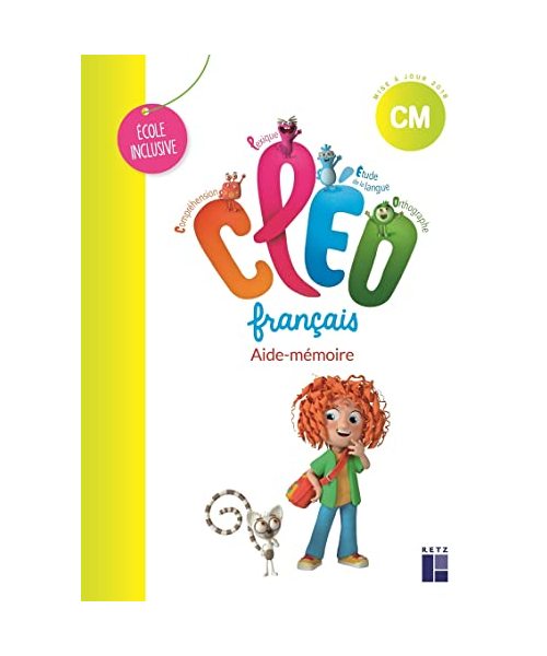 CLEO CM1 - Français - Aide-mémoire- École inclusive