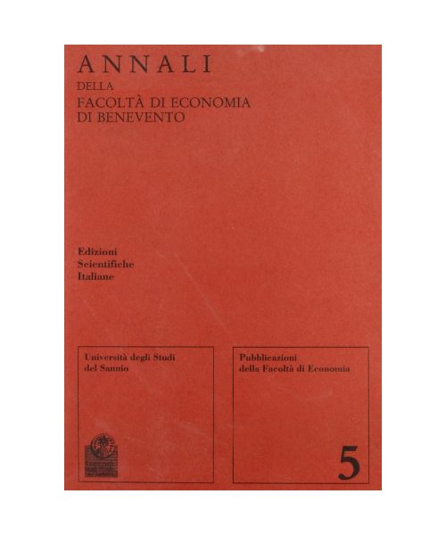 Annali della Facoltà di economia di Benevento: 5 (Univ. Sannio)