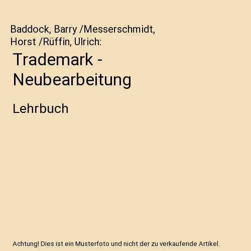 Trademark - Neubearbeitung: Lehrbuch