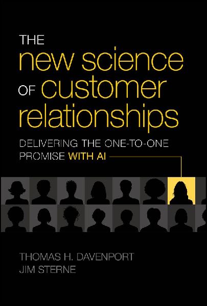 The New Science of Customer Relationships