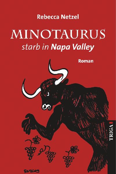 Minotaurus starb in Napa Velley