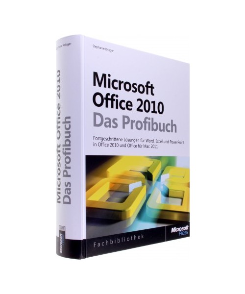 Microsoft Office 2010 - Das Profibuch