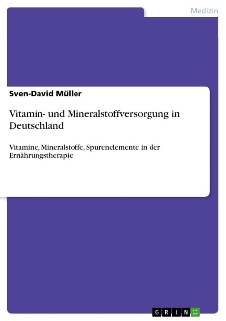 Vitamin- und Mineralstoffversorgung in Deutschland