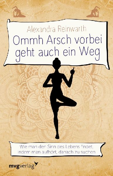 Ommh Arsch vorbei geht auch ein Weg